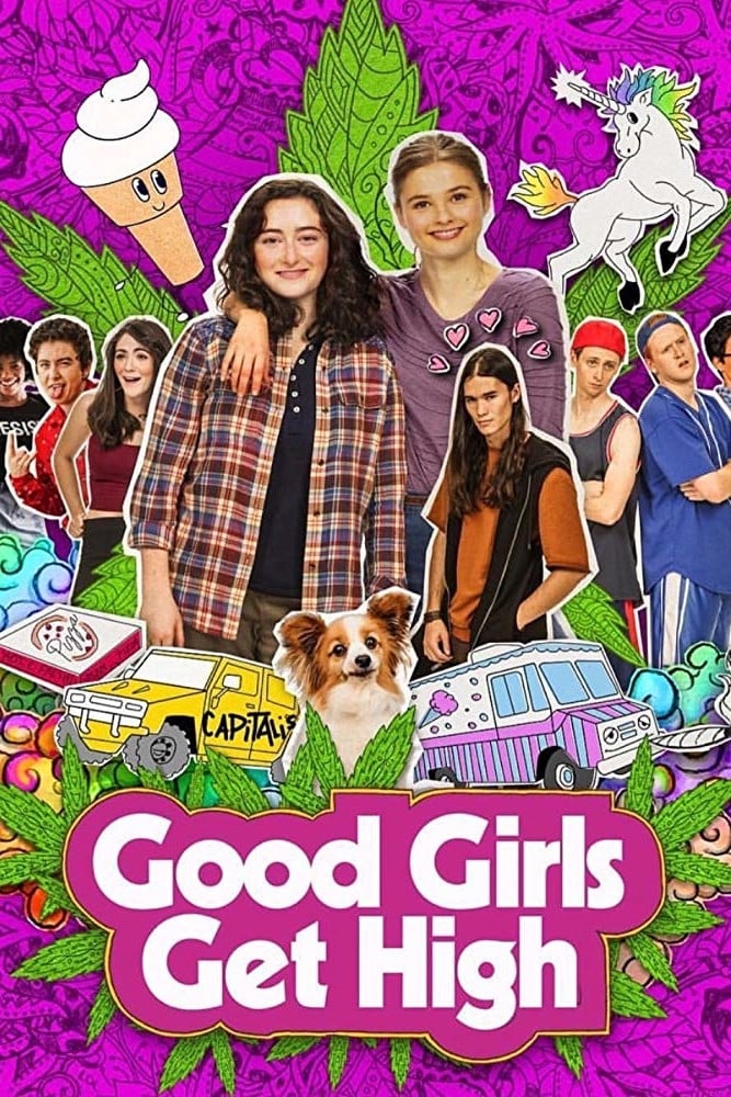 Постер Good Girls Get High